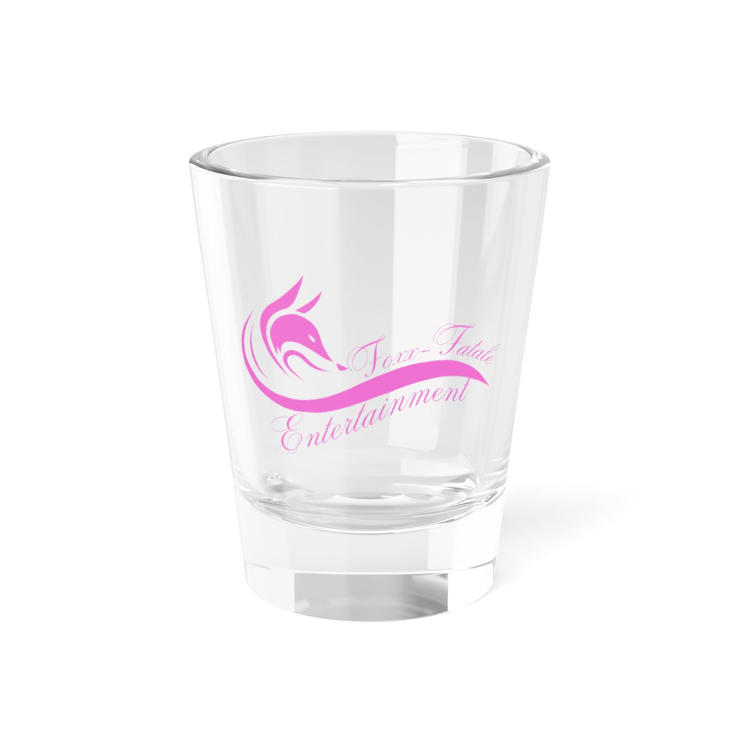 Foxx-Fatale Shot Glass ( Pink )